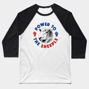 Power To The Sheeple Baseball T-Shirt